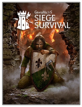Siege Survival: Gloria Victis (2021) скачать торрент бесплатно